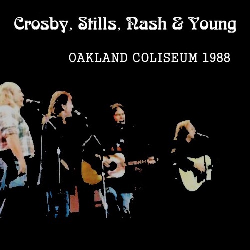 Crosby, Stills, Nash & Young - Bridge School Benefit II, Oakland Coliseum 1988 (LIVE)