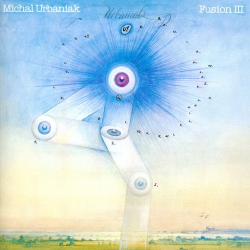 Michal Urbaniak - Fusion III (1975)