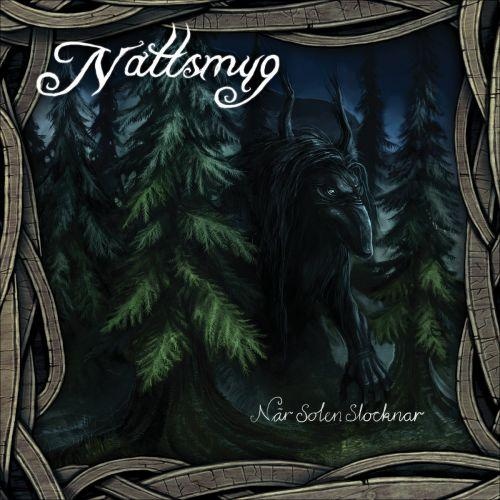 Nattsmyg - Nar Solen Slocknar (2017)