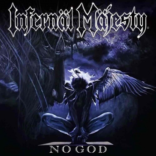 Infern&#228;l M&#228;jesty - No God (2017)
