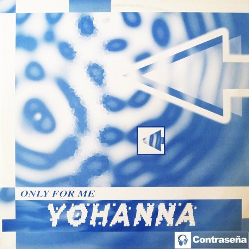 Yohanna � Only for Me (Single) (1997)