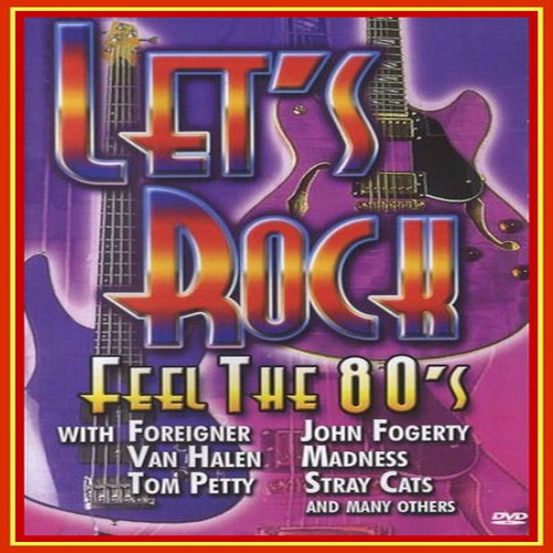 Various Artists - Let's Rock - Feel The 80's (2004)
