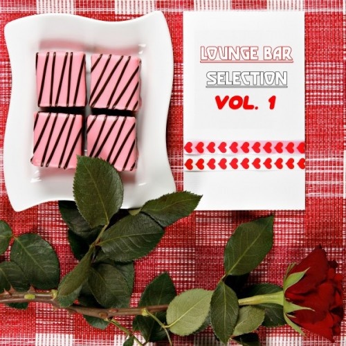 VA - Lounge Bar Selection Vol.1 (2017)