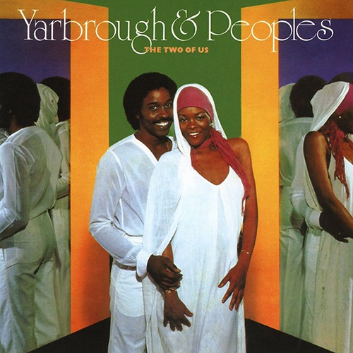 Yarbrough & Peoples  The Two Of Us (1980) (Reissue 2014)