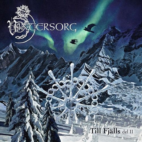 Vintersorg - Till Fjalls, Del II (2017)