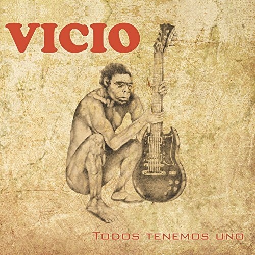 Vicio - Todos Tenemos Uno (2017)