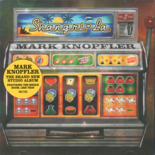 Mark Knopfler - Shangri-La (2004) [Lossless+Mp3]