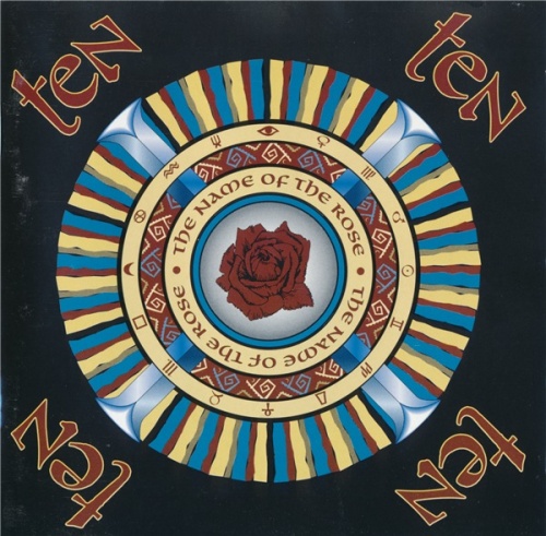 Ten - The Name Of The Rose (1996) (Lossless)