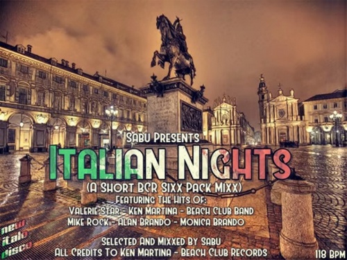 DJ Sabu - Italian Nights (A Short BCR Sixx Pack Mixx) (2017)