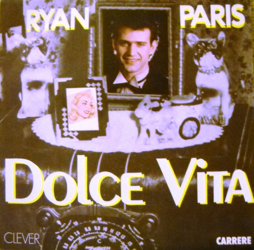 Ryan Paris - Dolce Vita (Vinyl, 7'') 1983 (Lossless)