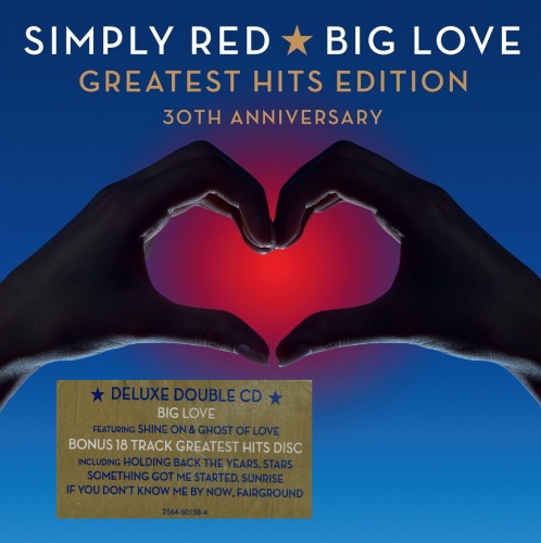 Simply Red - Big Love: Greatest Hits Edition (30th Anniversary) [2CD] (2015) (Lossless)