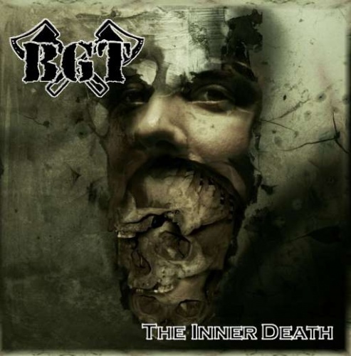 B.G.T. - The Inner Death / Of Noise and Flesh EP and Bonus Tracks (Compilation) 2014