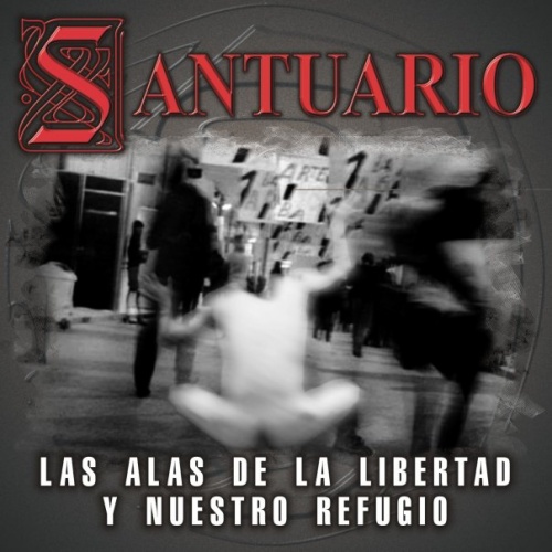 Santuario - Las Alas de la Libertad y Nuestro Refugio (2004)