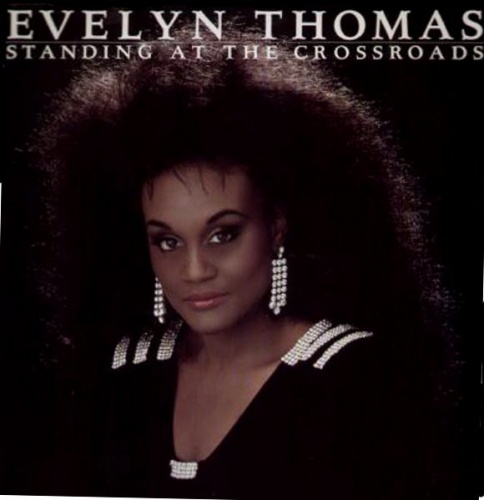Evelyn Thomas  Standing At The Crossroads (Special Edition) (1986)
