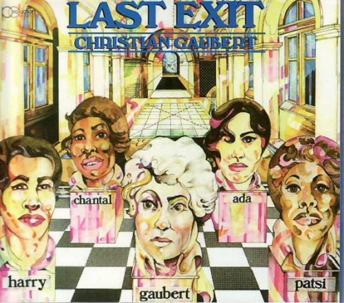 Christian Gaubert - Last Exit (1979)