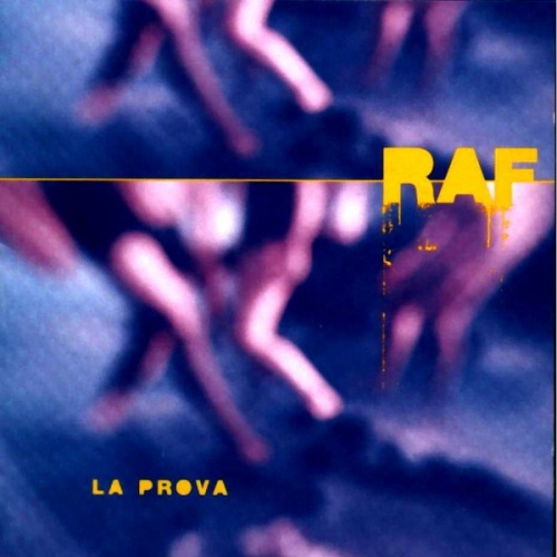 Raf - La Prova (1998)