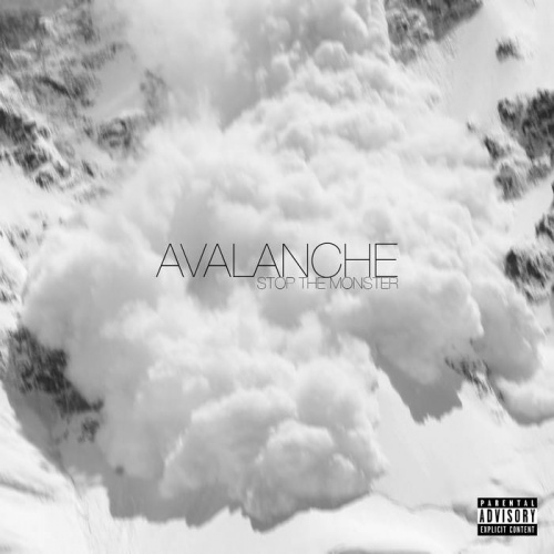 Stop The Monster - Avalanche (2017)
