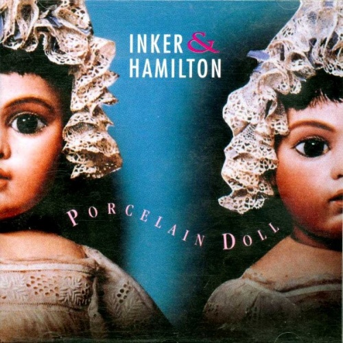 Inker & Hamilton - Porcelain Doll (1992)