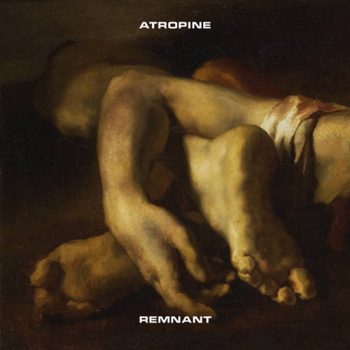 Atropine - Remnant (2017) 	