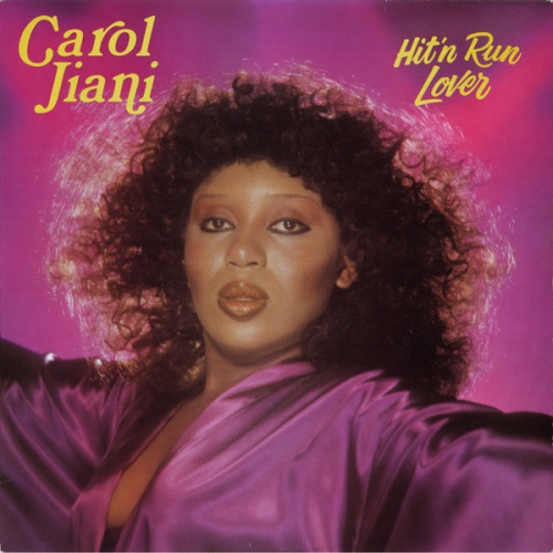 Carol Jiani - Hit'n Run Lover (1981)