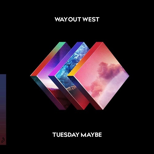 Way Out West - Tuesday Maybe (2017)
