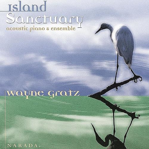 Wayne Gratz - Island Sanctuary (1999)