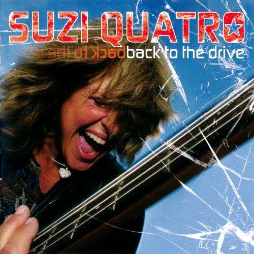 Suzi Quatro - Back To The Drive 2006