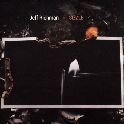 Jeff Richman - Sizzle (2016)