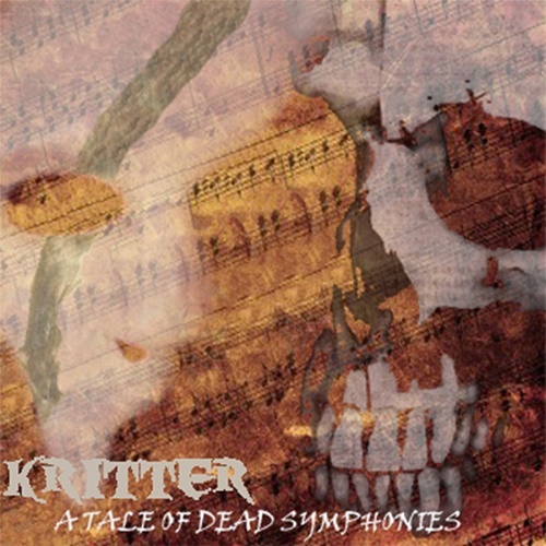 Kritter - A Tale of Dead Symphonies (EP) 2012