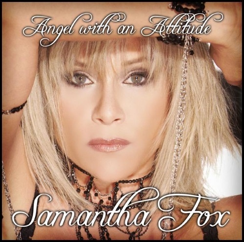 Samantha Fox - Angel With An Attitude 2005