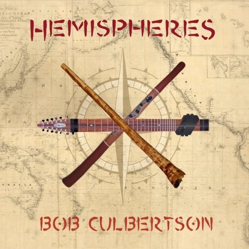 Bob Culbertson - Hemispheres (2017)