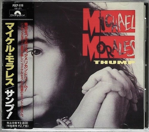 Michael Morales - THUMP [Japanese Edition] (1991) [lossless]