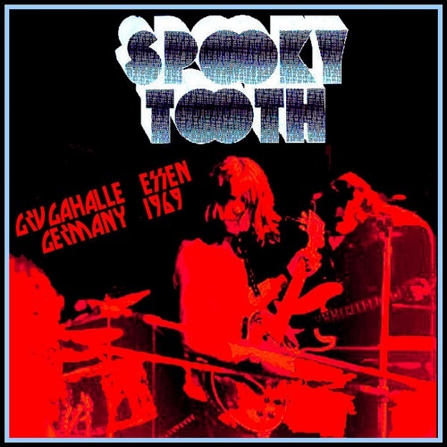 Spooky Tooth - Grugahalle Essen Germany 1969 (Bootleg)