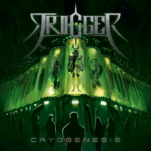 Trigger - Cryogenesis (2017) 	