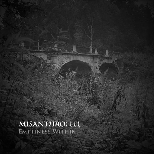 Misanthrofeel - Emptiness Within (2011)