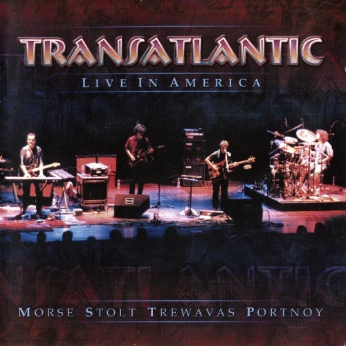 Transatlantic - Live In America 2001 (MP3 + Lossless)