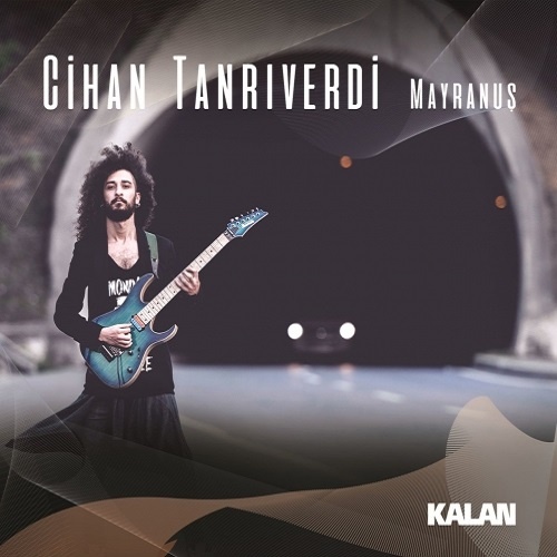 Cihan Tanr&#305;verdi - Mayranu&#351; (2017)