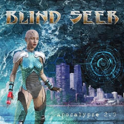 Blind Seer - Apocalypse 2.0 (2017)