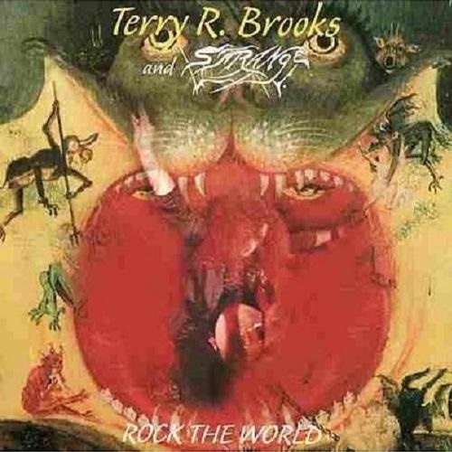 Terry Brooks & Strange - Rock the World (1982)