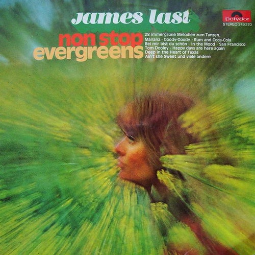 James Last - Non Stop Evergreens 1969 James Last - Non Stop Evergreens 1969