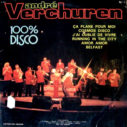 Andre Verchuren - 100% Musette 100% Disco 1978