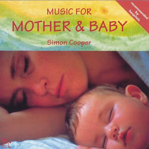 Simon Cooper - Music For Mother & Baby (1997)