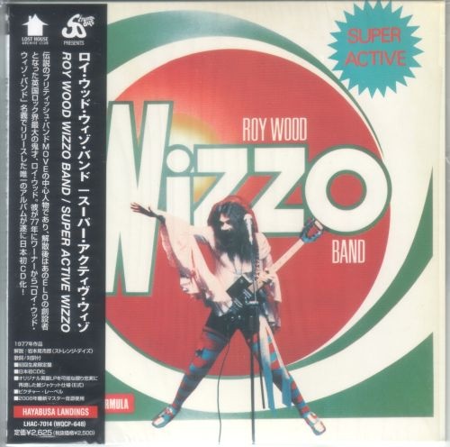 Roy Wood Wizzo Band - Super Active Wizzo [Japanese Edition] (1977) [lossless]