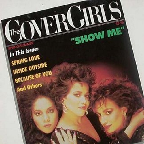The Cover Girls - Show Me 1987