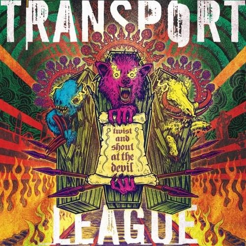 Transport League - Twist and Shout at the Devil (2017)