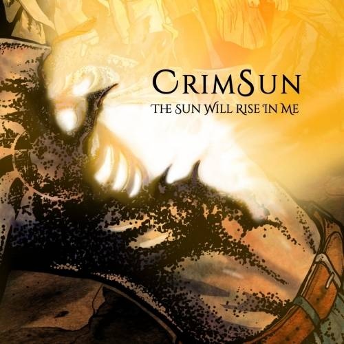 CrimSun - The Sun Will Rise in Me (2017)