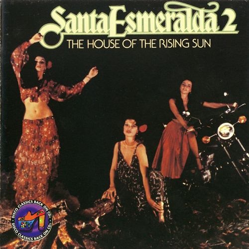 Santa Esmeralda - The House Of The Rising Sun (1978) [Reissue 1994] [Lossless+Mp3]