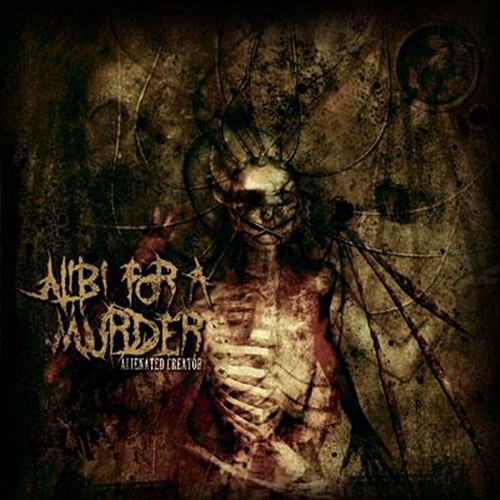 Alibi for a Murder - Alienated Creator (EP) 2007