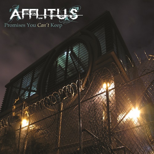 Afflitus - Promises You Can't Keep (2005)