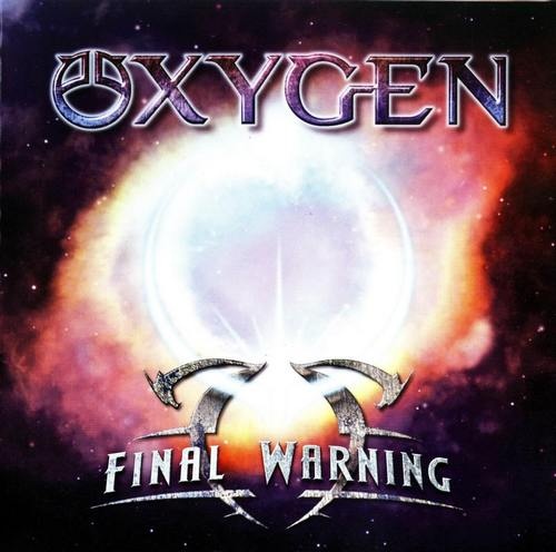 Oxygen - Final Warning (2012)